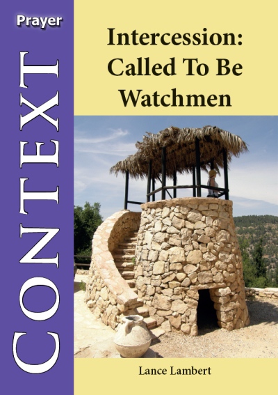Intercession: Called to be Watchmen