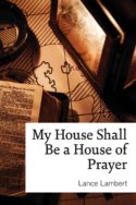 My House Shall Be a House of Prayer