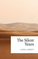 The Silent Years