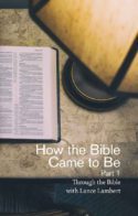 How the Bible Came to Be