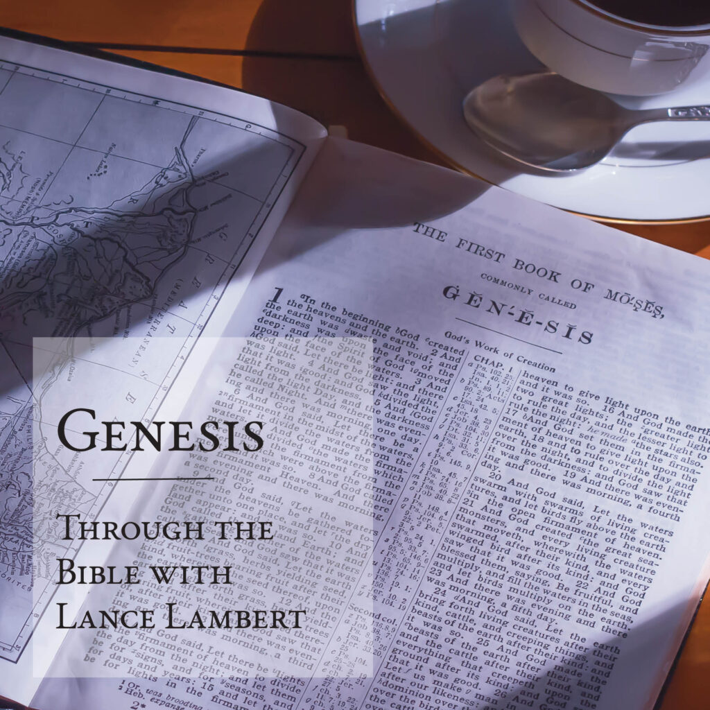 Genesis - Through the BIble with Lance Lambert cover Narrated by Michael Cross